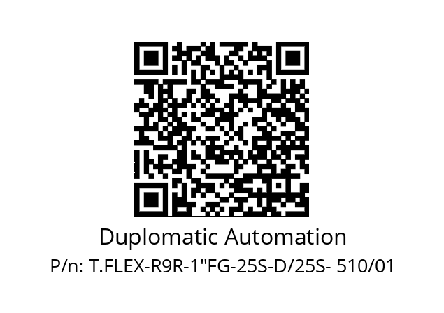   Duplomatic Automation T.FLEX-R9R-1"FG-25S-D/25S- 510/01