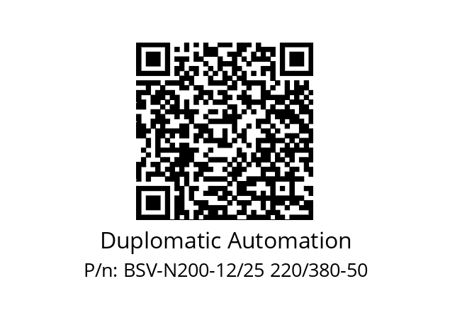   Duplomatic Automation BSV-N200-12/25 220/380-50