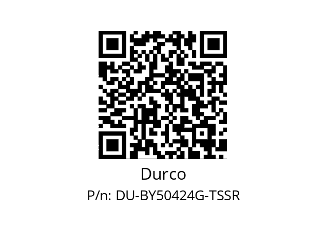   Durco DU-BY50424G-TSSR