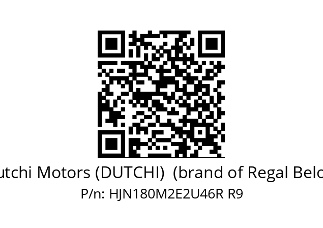   Dutchi Motors (DUTCHI)  (brand of Regal Beloit) HJN180M2E2U46R R9