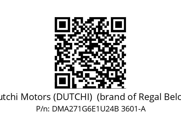   Dutchi Motors (DUTCHI)  (brand of Regal Beloit) DMA271G6E1U24B 3601­A