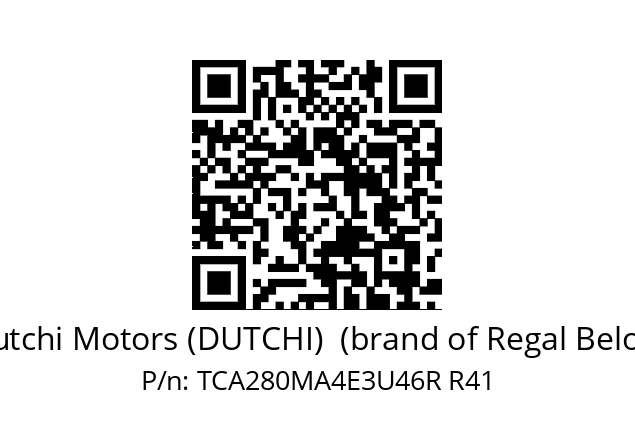   Dutchi Motors (DUTCHI)  (brand of Regal Beloit) TCA280MA4E3U46R R41