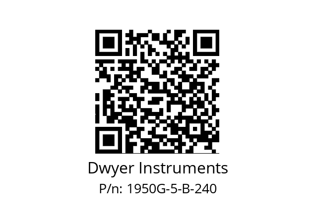   Dwyer Instruments 1950G-5-B-240