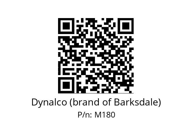   Dynalco (brand of Barksdale) M180