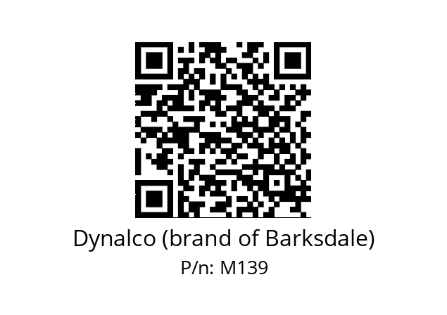   Dynalco (brand of Barksdale) M139