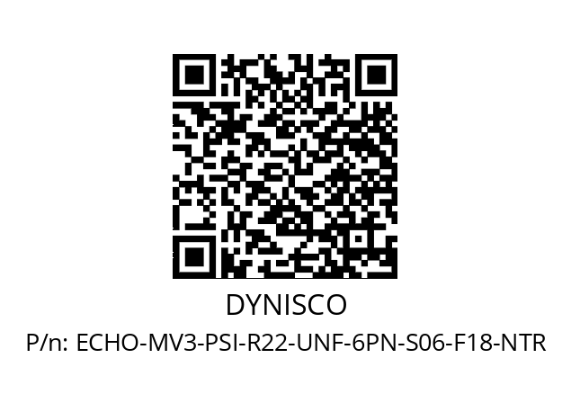   DYNISCO ECHO-MV3-PSI-R22-UNF-6PN-S06-F18-NTR