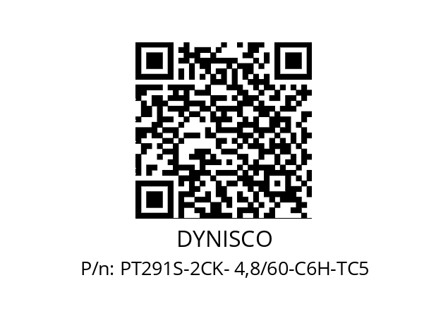   DYNISCO PT291S-2CK- 4,8/60-C6H-TC5