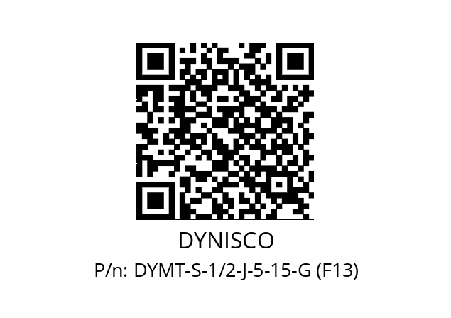   DYNISCO DYMT-S-1/2-J-5-15-G (F13)