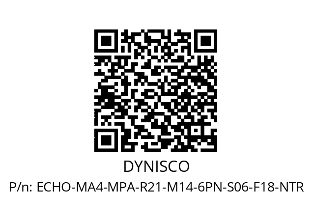   DYNISCO ECHO-MA4-MPA-R21-M14-6PN-S06-F18-NTR