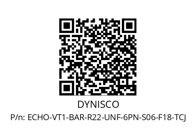   DYNISCO ECHO-VT1-BAR-R22-UNF-6PN-S06-F18-TCJ