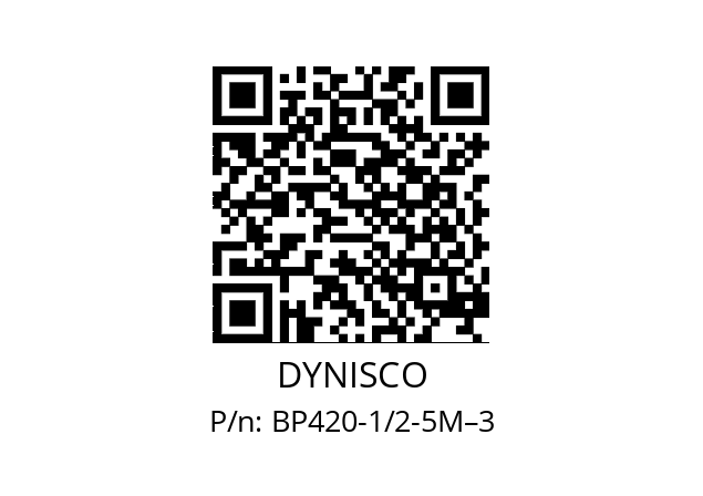   DYNISCO BP420-1/2-5M–3