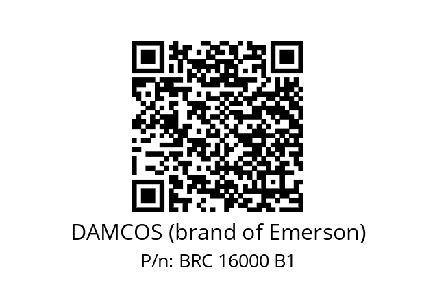   DAMCOS (brand of Emerson) BRC 16000 B1