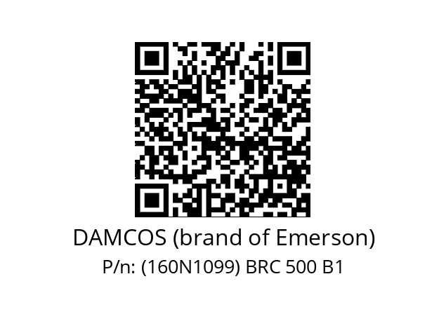   DAMCOS (brand of Emerson) (160N1099) BRC 500 B1