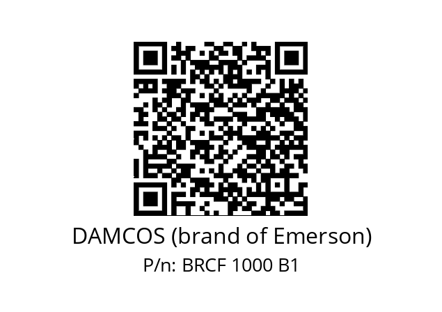   DAMCOS (brand of Emerson) BRCF 1000 B1