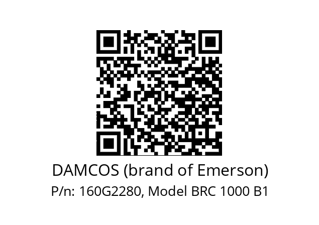   DAMCOS (brand of Emerson) 160G2280, Model BRC 1000 B1