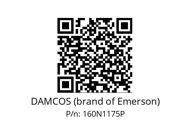   DAMCOS (brand of Emerson) 160N1175P