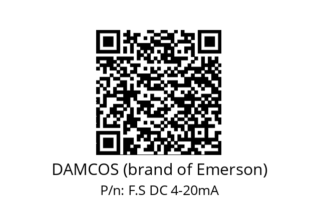   DAMCOS (brand of Emerson) F.S DC 4-20mA