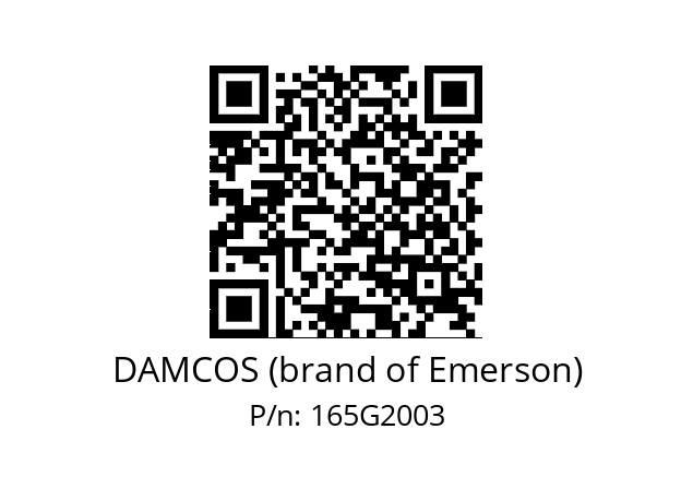   DAMCOS (brand of Emerson) 165G2003