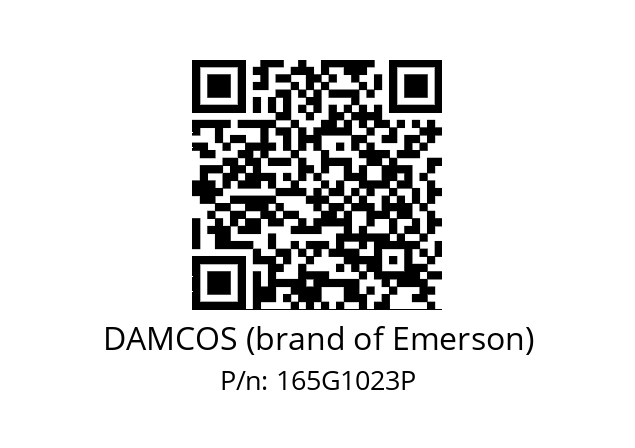   DAMCOS (brand of Emerson) 165G1023P