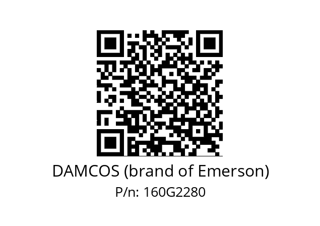   DAMCOS (brand of Emerson) 160G2280