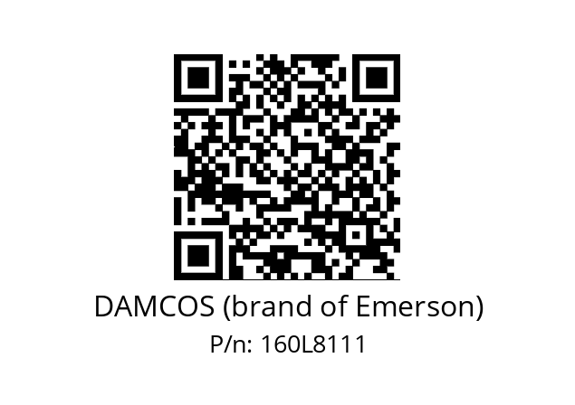   DAMCOS (brand of Emerson) 160L8111