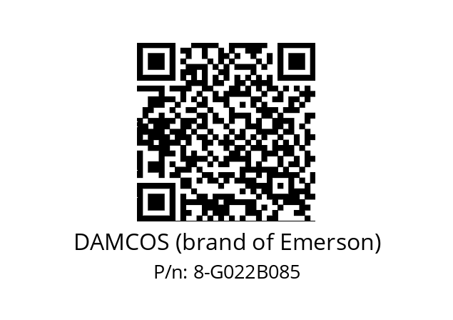   DAMCOS (brand of Emerson) 8-G022B085