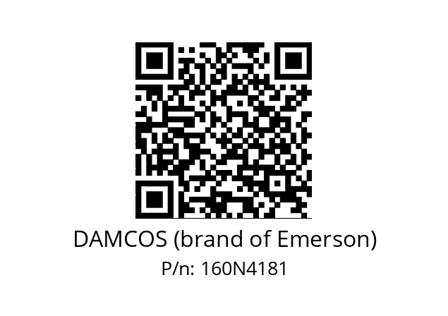   DAMCOS (brand of Emerson) 160N4181