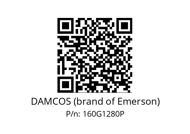   DAMCOS (brand of Emerson) 160G1280P