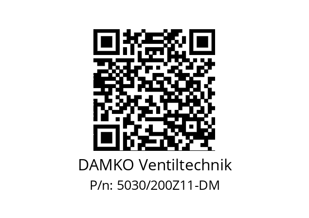   DAMKO Ventiltechnik 5030/200Z11-DM