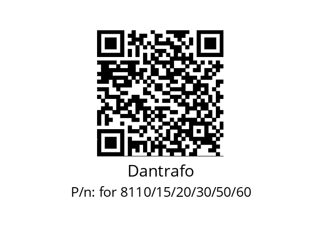   Dantrafo for 8110/15/20/30/50/60