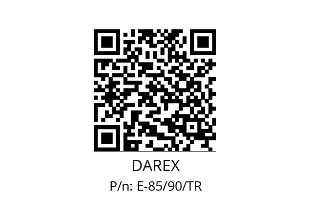   DAREX E-85/90/TR