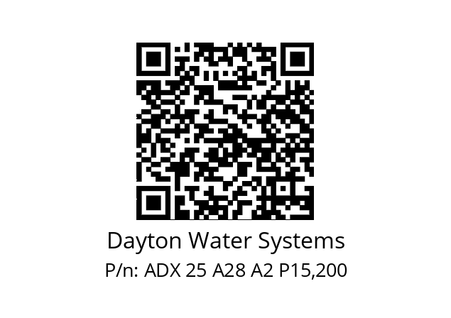   Dayton Water Systems ADX 25 A28 A2 P15,200