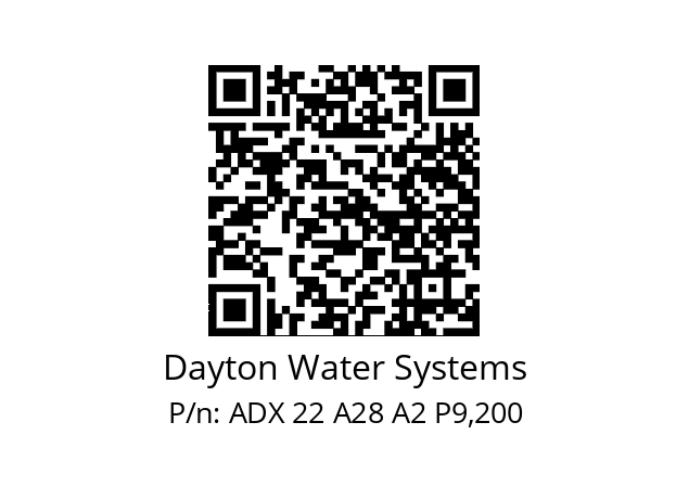   Dayton Water Systems ADX 22 A28 A2 P9,200