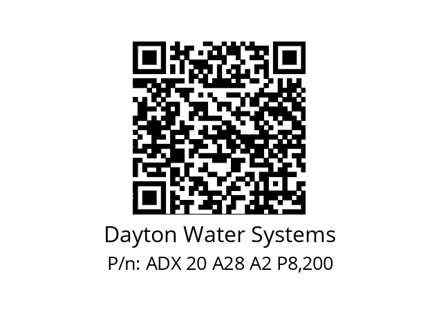   Dayton Water Systems ADX 20 A28 A2 P8,200