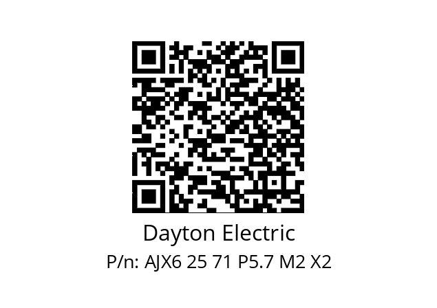   Dayton Electric AJX6 25 71 P5.7 M2 X2