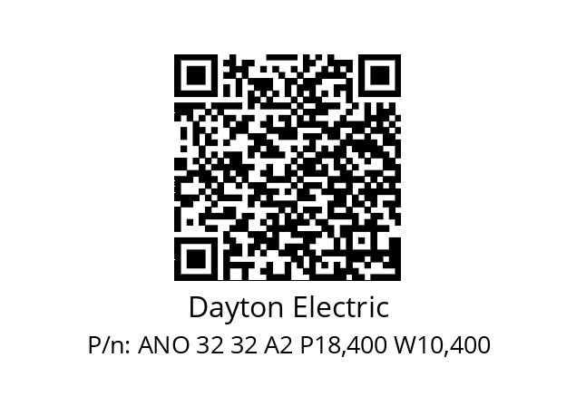   Dayton Electric ANO 32 32 A2 P18,400 W10,400