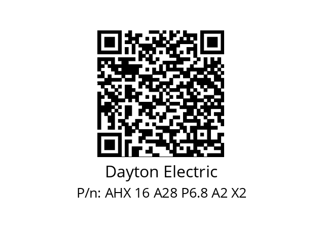   Dayton Electric AHX 16 A28 P6.8 A2 X2