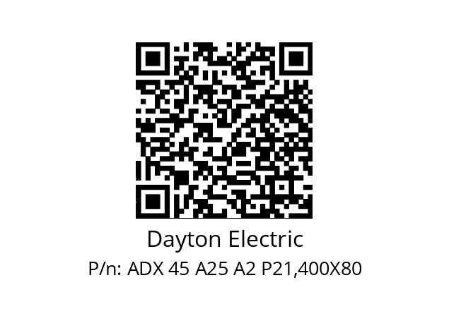   Dayton Electric ADX 45 A25 A2 P21,400X80