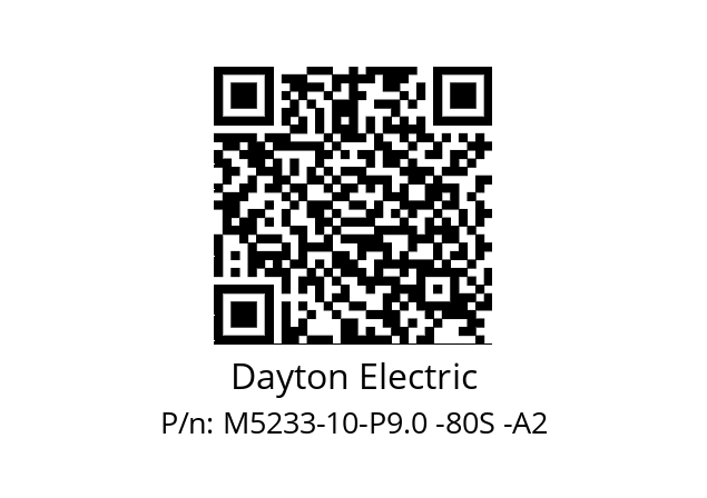   Dayton Electric M5233-10-P9.0 -80S -A2