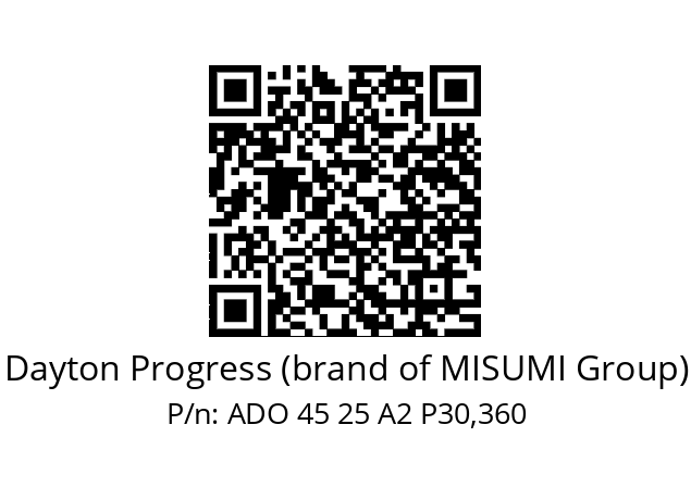   Dayton Progress (brand of MISUMI Group) ADO 45 25 A2 P30,360