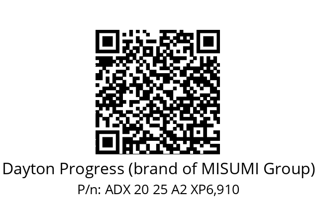   Dayton Progress (brand of MISUMI Group) ADX 20 25 A2 XP6,910