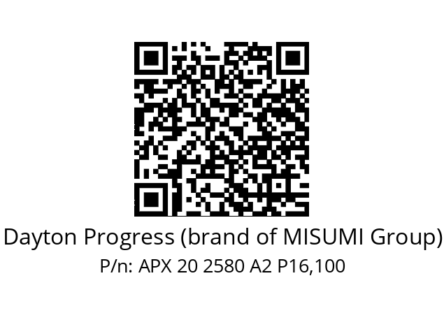   Dayton Progress (brand of MISUMI Group) APX 20 2580 A2 P16,100