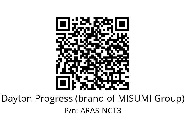   Dayton Progress (brand of MISUMI Group) ARAS-NC13