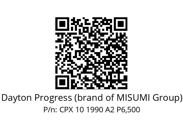   Dayton Progress (brand of MISUMI Group) CPX 10 1990 A2 P6,500