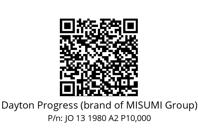   Dayton Progress (brand of MISUMI Group) JO 13 1980 A2 P10,000