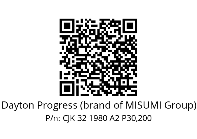   Dayton Progress (brand of MISUMI Group) CJK 32 1980 A2 P30,200