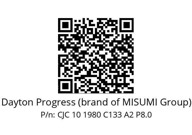   Dayton Progress (brand of MISUMI Group) CJC 10 1980 C133 A2 P8.0