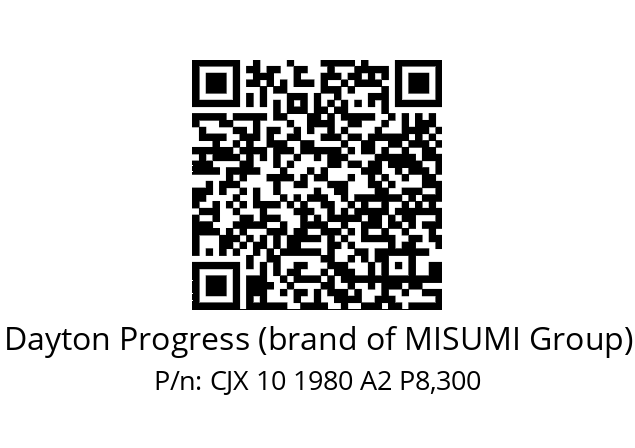   Dayton Progress (brand of MISUMI Group) CJX 10 1980 A2 P8,300