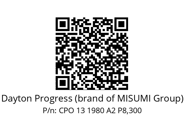   Dayton Progress (brand of MISUMI Group) CPO 13 1980 A2 P8,300