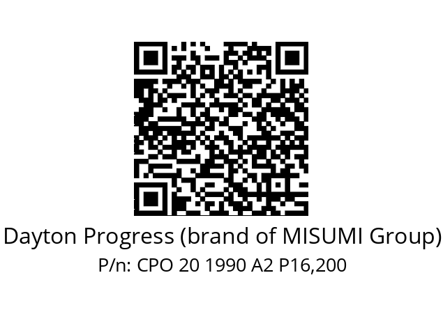   Dayton Progress (brand of MISUMI Group) CPO 20 1990 A2 P16,200